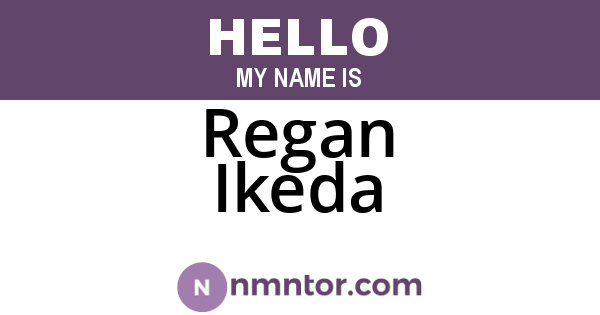 Regan Ikeda
