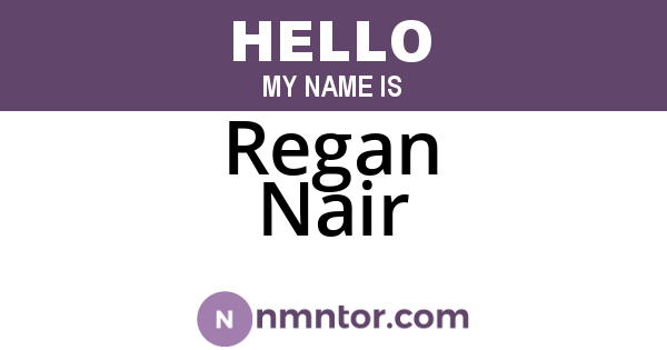 Regan Nair