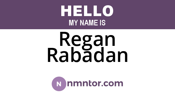 Regan Rabadan