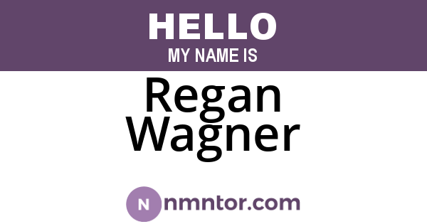 Regan Wagner