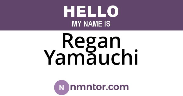 Regan Yamauchi