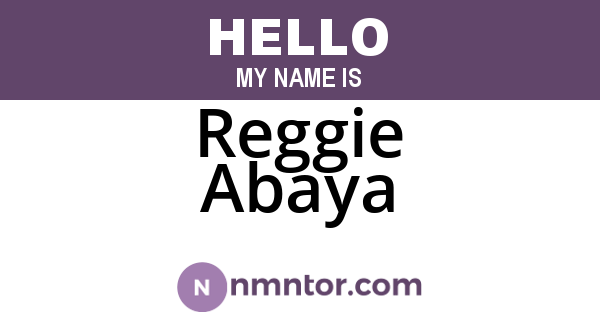 Reggie Abaya