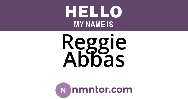 Reggie Abbas