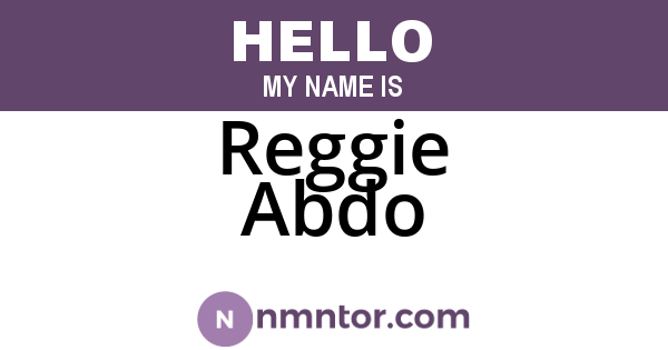 Reggie Abdo