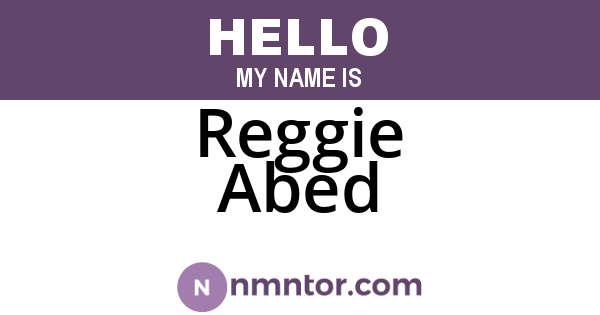 Reggie Abed