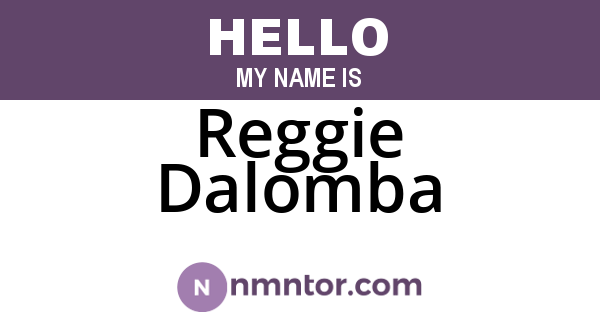 Reggie Dalomba