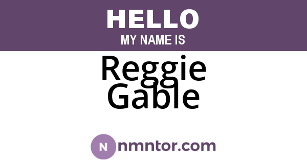 Reggie Gable