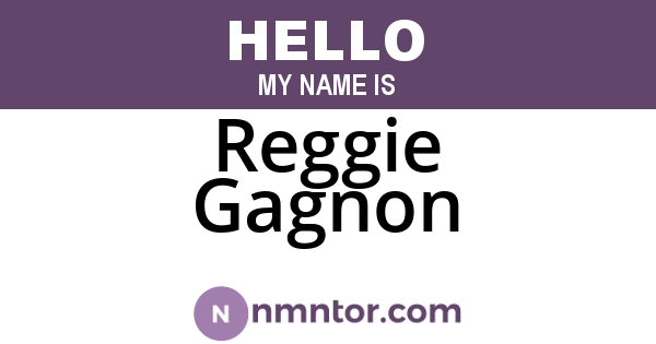 Reggie Gagnon