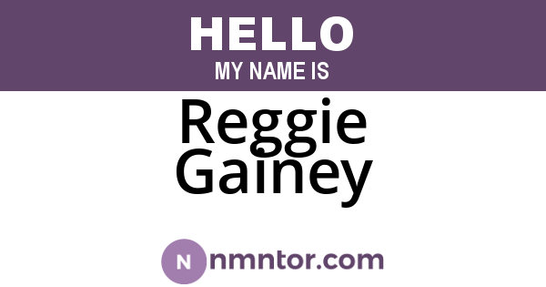Reggie Gainey