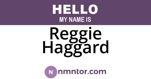 Reggie Haggard