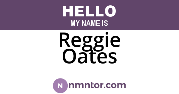 Reggie Oates