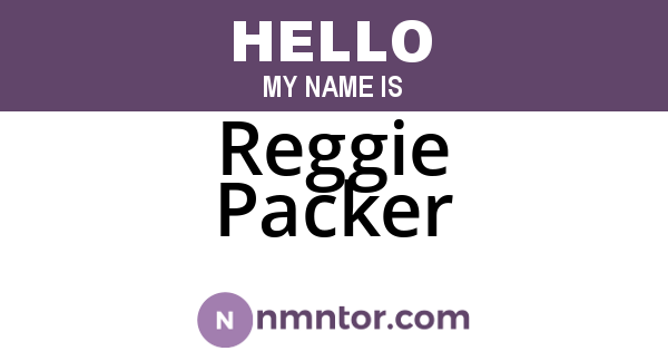Reggie Packer