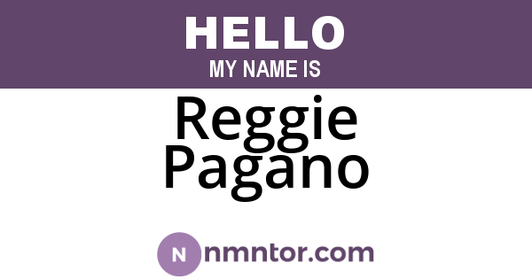 Reggie Pagano