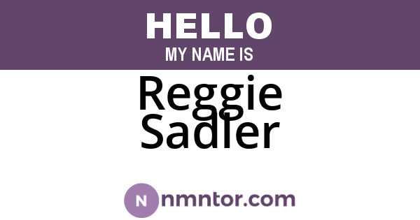 Reggie Sadler