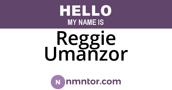 Reggie Umanzor