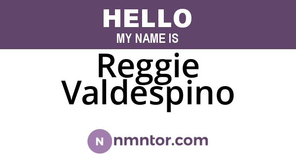 Reggie Valdespino