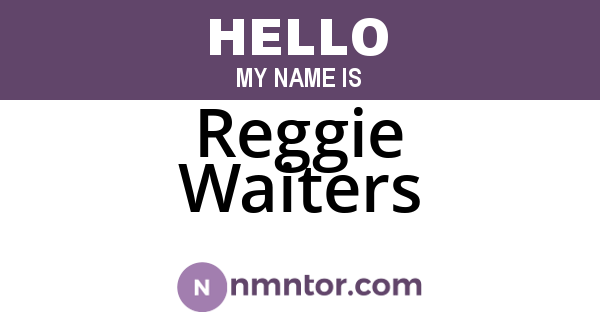 Reggie Waiters