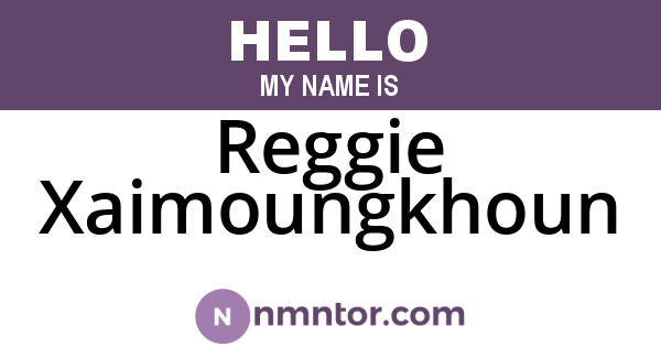 Reggie Xaimoungkhoun