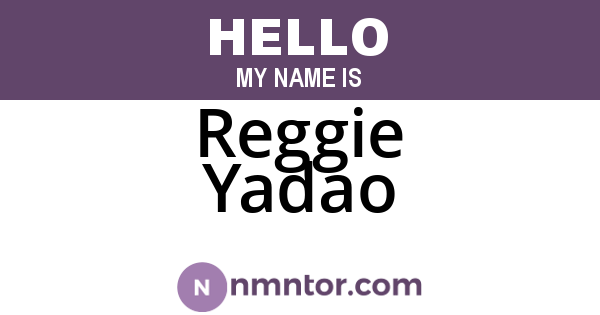 Reggie Yadao