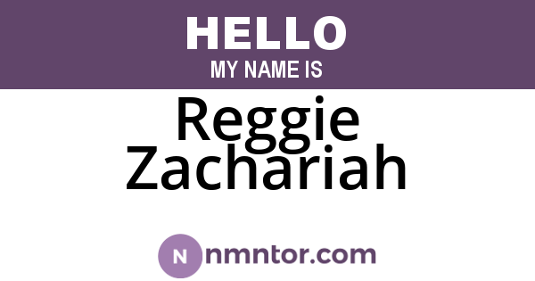 Reggie Zachariah