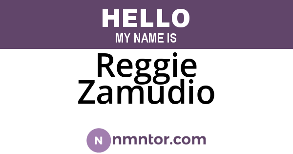 Reggie Zamudio