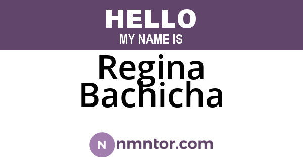Regina Bachicha