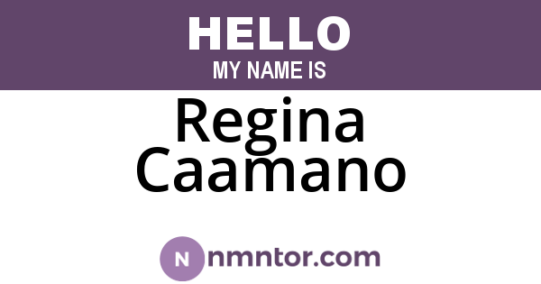 Regina Caamano