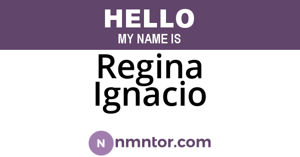 Regina Ignacio