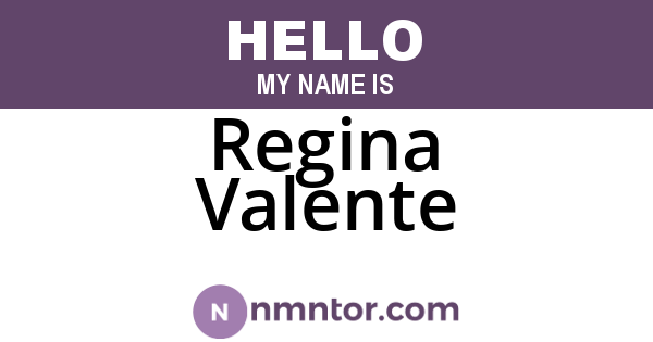 Regina Valente
