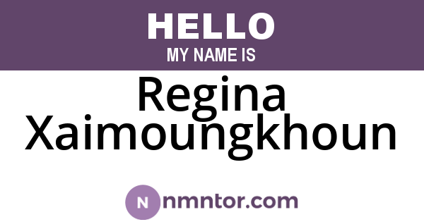 Regina Xaimoungkhoun