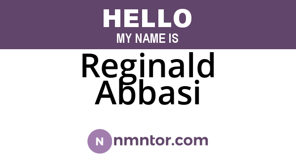 Reginald Abbasi