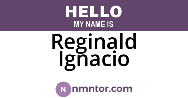 Reginald Ignacio
