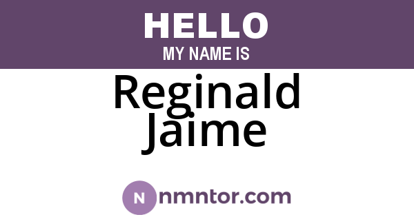 Reginald Jaime
