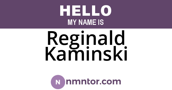 Reginald Kaminski