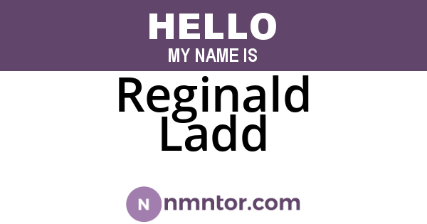 Reginald Ladd