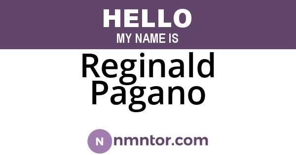 Reginald Pagano