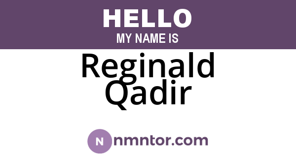 Reginald Qadir