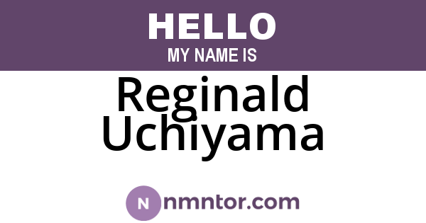 Reginald Uchiyama