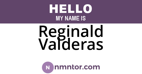 Reginald Valderas
