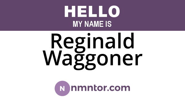 Reginald Waggoner