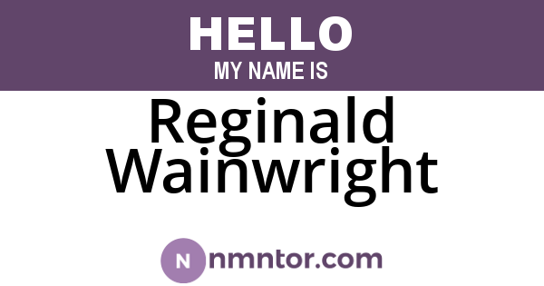 Reginald Wainwright