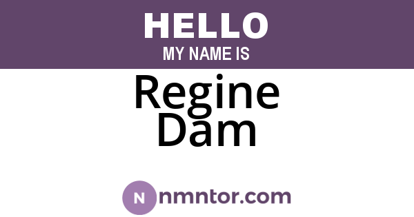 Regine Dam