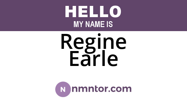 Regine Earle