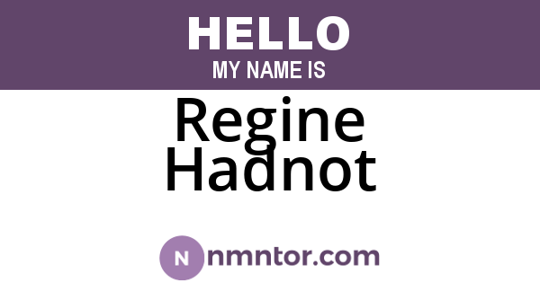 Regine Hadnot