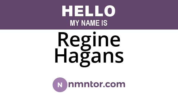 Regine Hagans
