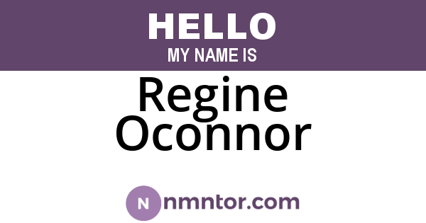 Regine Oconnor