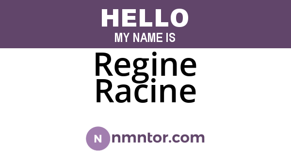 Regine Racine