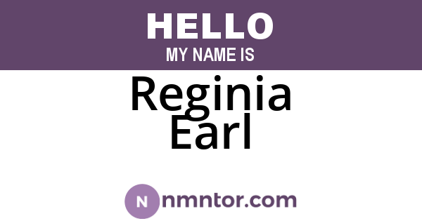 Reginia Earl