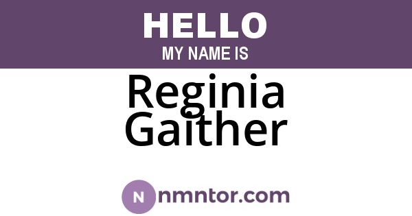 Reginia Gaither
