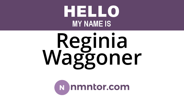 Reginia Waggoner